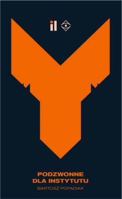 Okładka - Podzwonne dla Instytutu