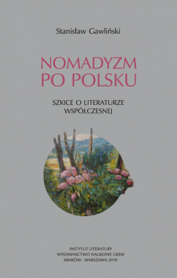 Okładka - Nomadyzm po polsku. Szkice o  literaturze współczesnej