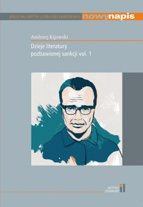 Okładka - Dzieje literatury pozbawionej sankcji vol. 1