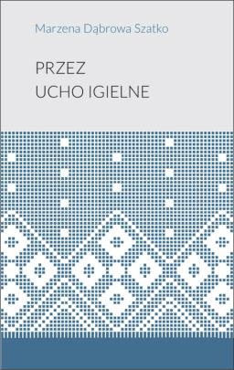 Okładka - Przez ucho igielne