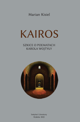 Okładka - Kairos. Szkice o poematach Karola Wojtyły