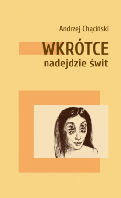 Okładka - Wkrótce nadejdzie świt