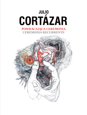 Okładka - Powracająca ceremonia. Ceremonia recurrente