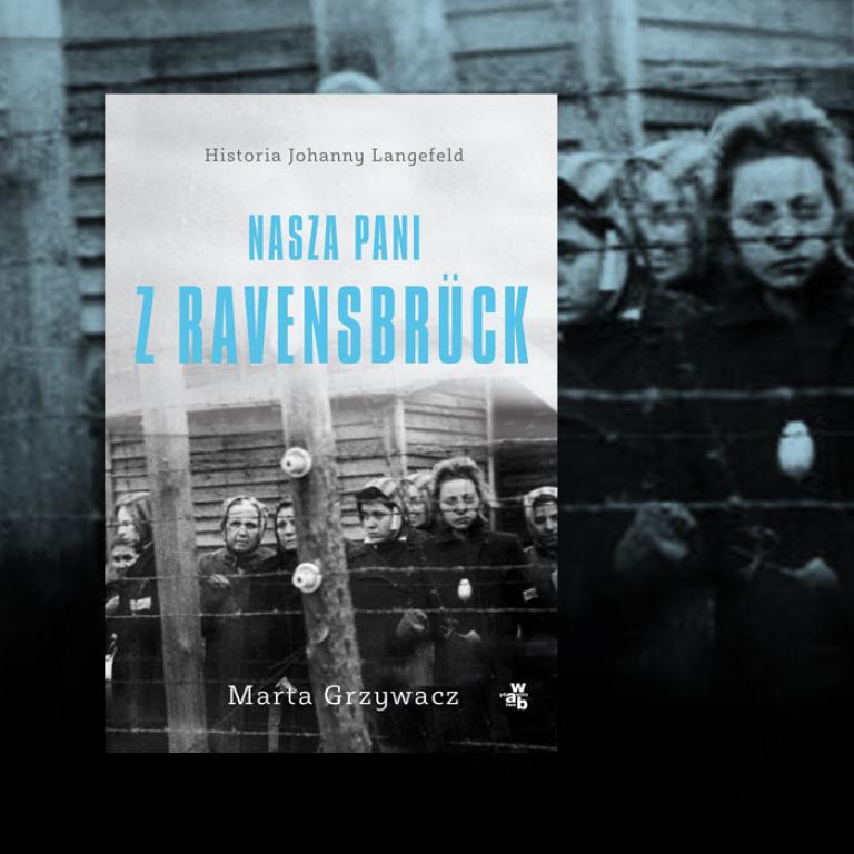 Okładka ksiązki Nasza pani z Ravensbruck