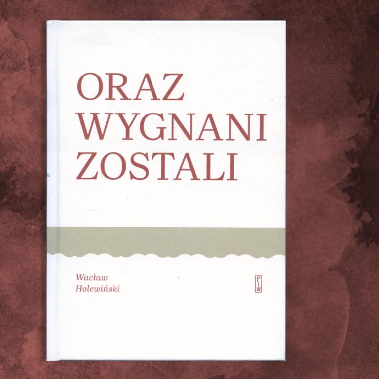 Oraz wygnani zostali